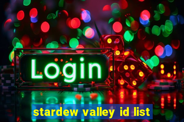 stardew valley id list